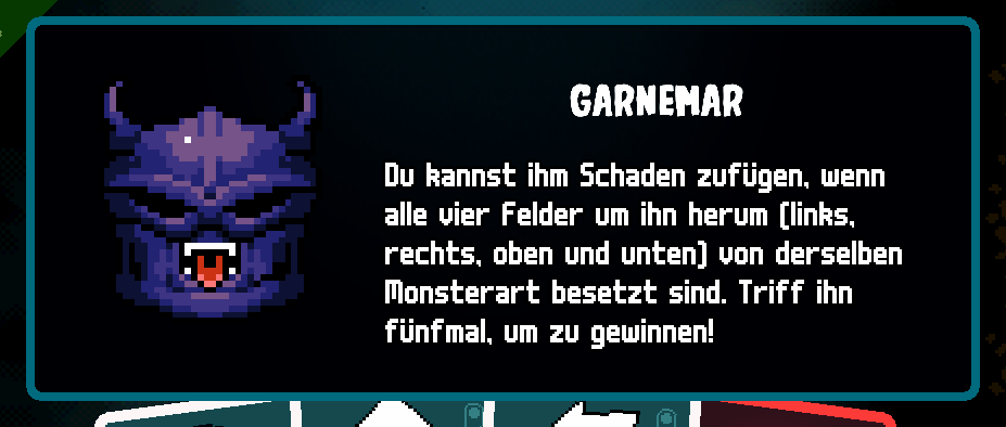 German Axe Ghost screen for Destroy Garnemar to free the realm! He can only be damaged when the four cells around him (left, right, up and down) are all occupied by the same type of monster.